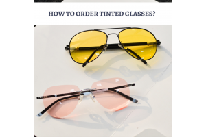 Tinted Glasses