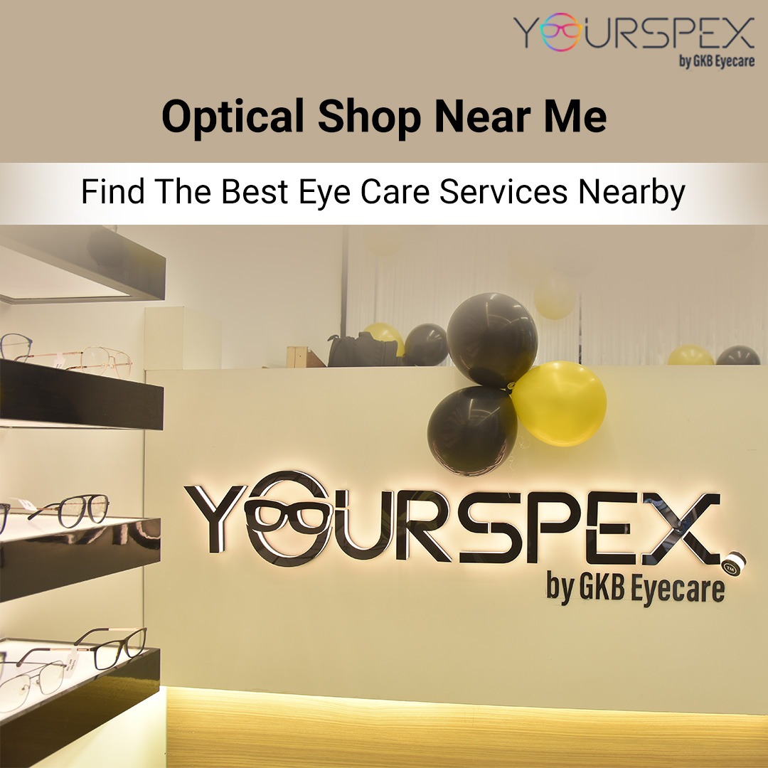 Optical Shop Near Me - Find The Best Eye Care Services Nearby